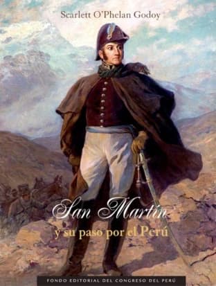 Libro: EL GENERAL DON JOSE DE SAN MARTIN Y SU PASO POR EL PERU - Museo Librería Génesis Perú