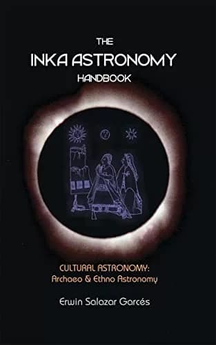 Libro: THE INKA ASTRONOMY HANDBOOK - Museo Librería Génesis Perú