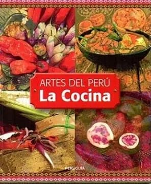 Libro: ARTES DEL PERU LA COCINA - Museo Librería Génesis Perú