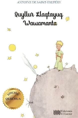 Libro: QUYLLUR LLAQTAYUQ WAWAMANTA (PRINCIPITO QUECHUA) - Museo Librería Génesis Perú