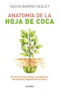 Libro: ANATOMIA DE LA HOJA DE COCA - Museo Librería Génesis Perú