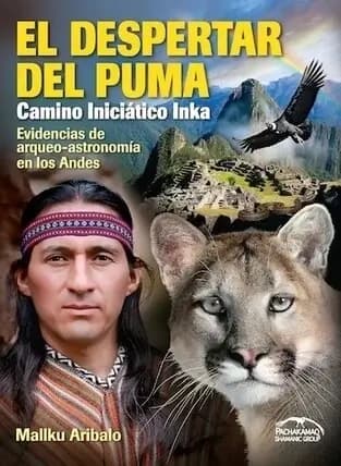 Libro: EL DESPERTAR DEL PUMA - Museo Librería Génesis Perú