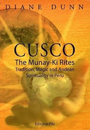 Libro: CUSCO THE MUNAY-KI RITES - Museo Librería Génesis Perú